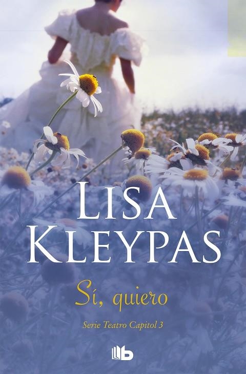 Sí, quiero (Teatro Capitol 3) | 9788490705391 | Kleypas, Lisa