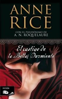 El castigo de la Bella Durmiente (Saga de la Bella Durmiente 2) | 9788498726169 | Rice, Anne