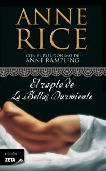 El rapto de la Bella Durmiente (Saga de la Bella Durmiente 1) | 9788498725650 | Rice, Anne