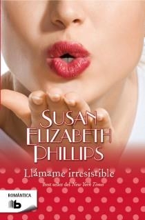 Llámame irresistible (Golfistas 6) | 9788498727920 | Phillips, Susan Elizabeth