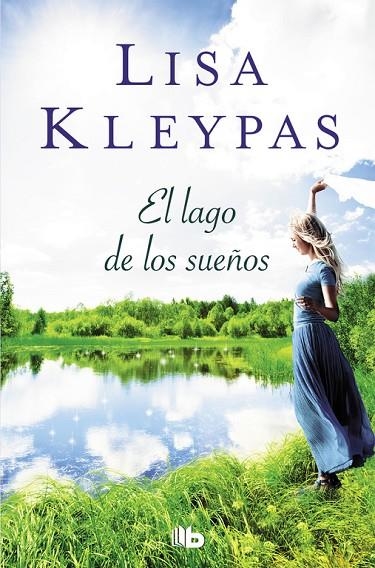 El lago de los sueños (Friday Harbor 3) | 9788490705346 | Kleypas, Lisa