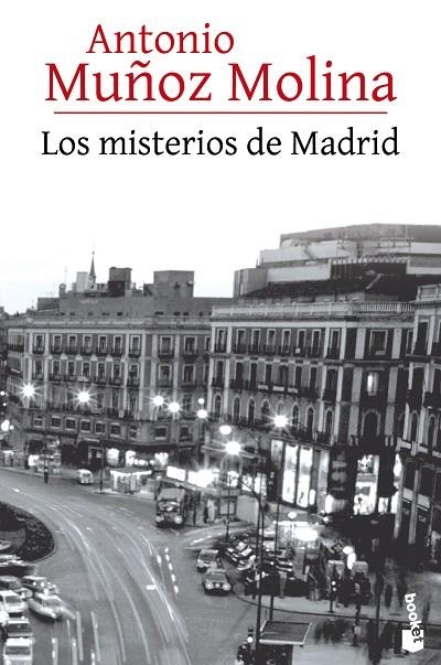 Los misterios de Madrid | 9788432225925 | ANTONIO  MUÑOZ MOLINA