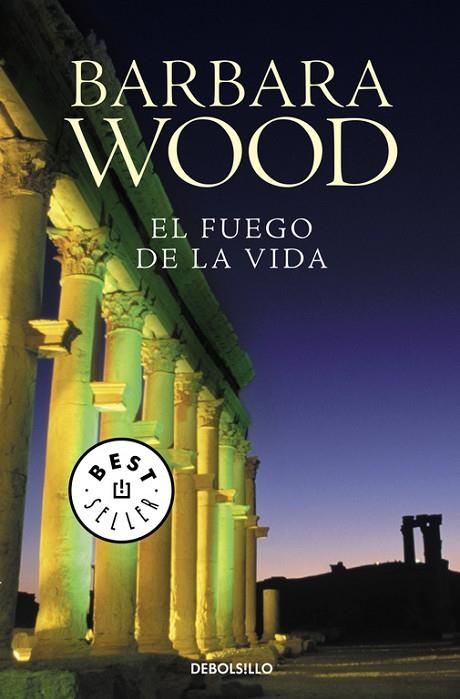 El fuego de la vida | 9788497595407 | Barbara Wood