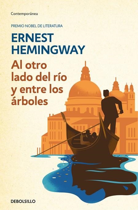 Al otro lado del río y entre los árboles | 9788466337939 | Ernest Hemingway