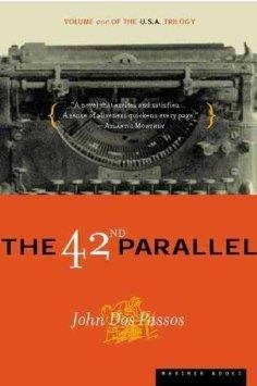 THE 42ND PARALLEL | 9780618056811 | JOHN DOS PASSOS