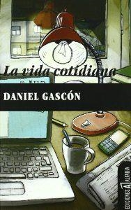 La vida cotidiana | 9788493794361 | Gascón, Daniel