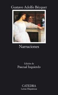 Narraciones | 9788437623474 | GUSTAVO ADOLFO BÉCQUER