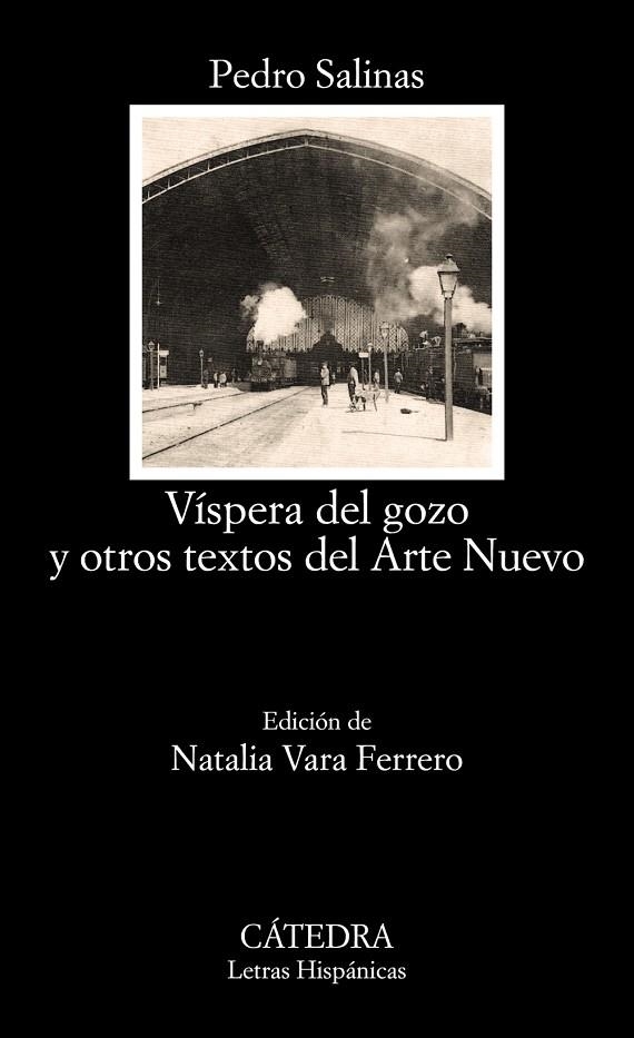 Víspera del gozo y otros textos del Arte Nuevo | 9788437631448 | PEDRO SALINAS