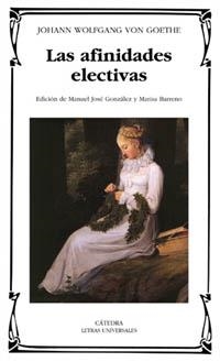 Las afinidades electivas | 9788437617237 | JOHANN WOLFGANG VON GOETHE