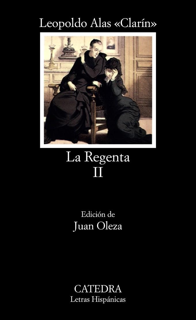 La Regenta, II | 9788437604558 | LEOPOLDO ALAS «CLARÍN»