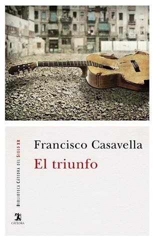 El triunfo | 9788437636801 | FRANCISCO CASAVELLA