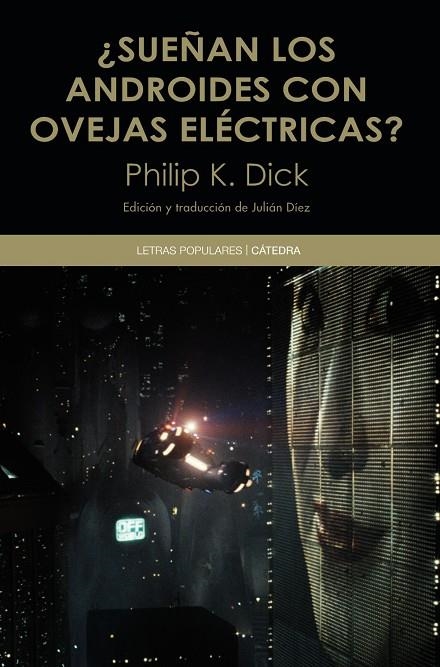 ¿Sueñan los androides con ovejas eléctricas? | 9788437634555 | PHILIP K. DICK