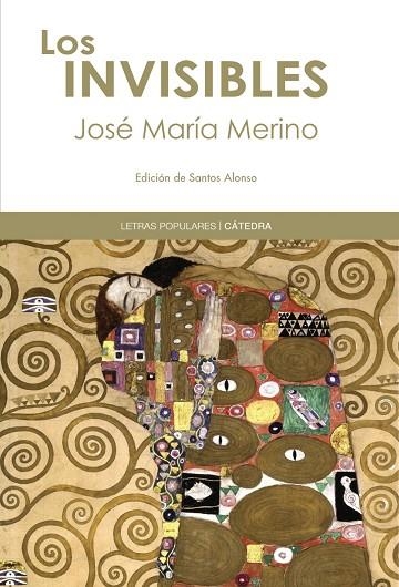 Los invisibles | 9788437630649 | JOSÉ MARÍA MERINO