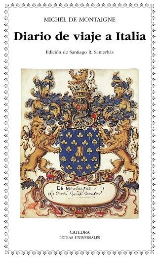 Diario de viaje a Italia | 9788437626963 | MICHEL DE MONTAIGNE