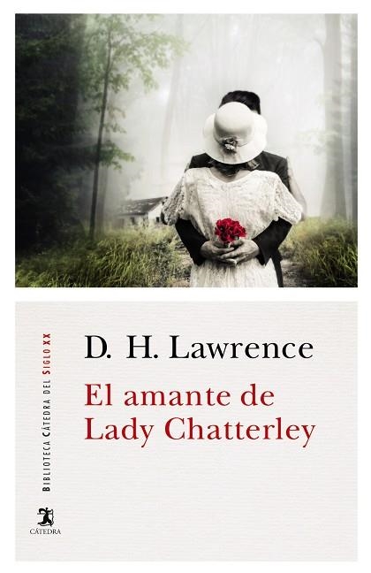 El amante de Lady Chatterley | 9788437636009 | D. H. LAWRENCE