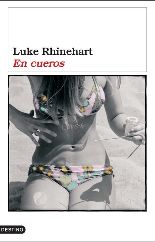 En cueros | 9788423337828 | LUKE RHINEHART