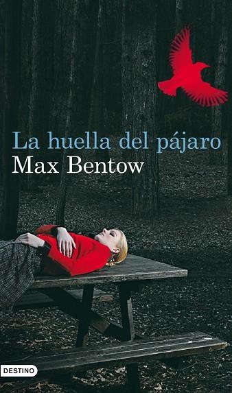 La huella del pájaro | 9788423324620 | MAX BENTOW