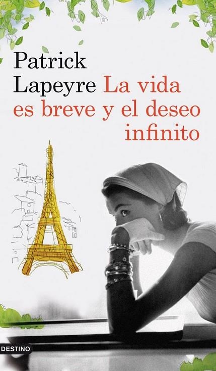 La vida es breve y el deseo infinito | 9788423339204 | PATRICK LAPEYRE