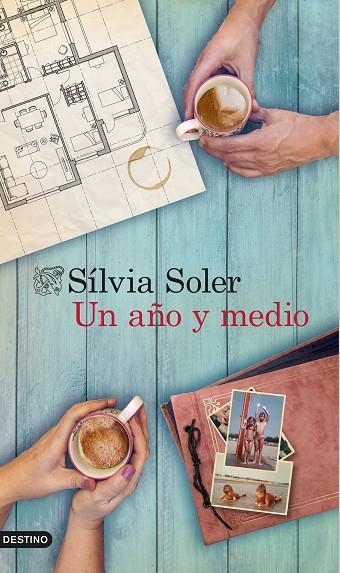 Un año y medio | 9788423349241 | SÍLVIA SOLER