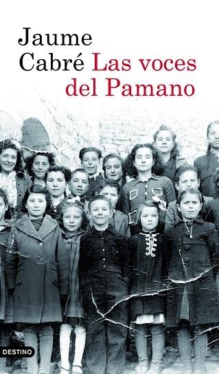 Las voces del Pamano | 9788423343805 | JAUME CABRÉ