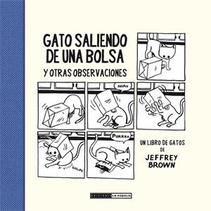 Gato saliendo de una bolsa | 9788415724698 | Brown, Jeffrey