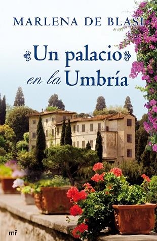 Un palacio en la Umbría | 9788427038820 | De Blasi, Marlena