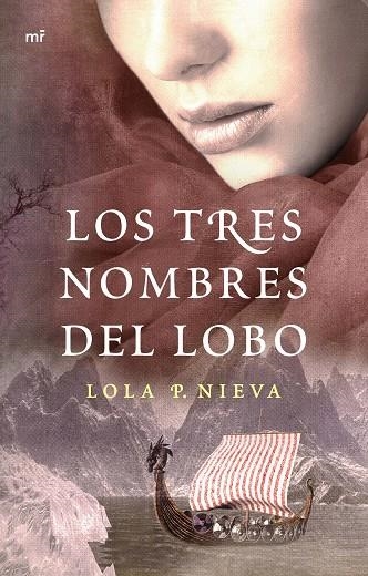 Los tres nombres del lobo | 9788427041257 | Nieva, Lola P.