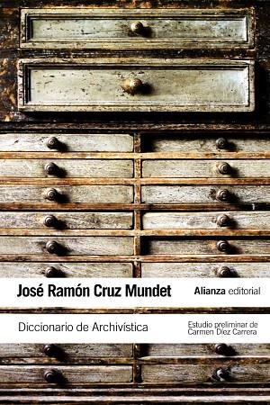 Diccionario de Archivística | 9788420652856 | Cruz Mundet, José Ramón