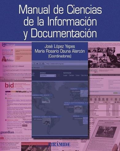 Manual de Ciencias de la Información y Documentación | 9788436825275 | López Yepes, José;Osuna Alarcón, Mª del Rosario