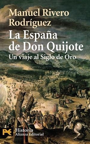 La España de Don Quijote | 9788420658698 | Rivero Rodríguez, Manuel