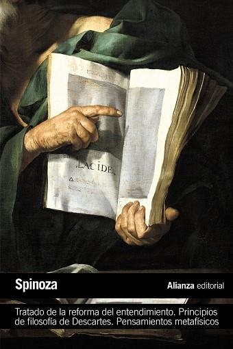 Tratado de la reforma del entendimiento. Principios de filosofía de Descartes. Pensamientos metafísicos | 9788420683560 | Spinoza