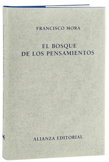 El bosque de los pensamientos | 9788420669854 | Mora, Francisco