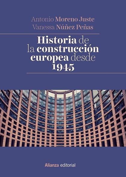 Historia de la construcción europea desde 1945 | 9788491048404 | Moreno Juste, Antonio;Núñez Peñas, Vanessa