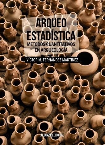 Arqueo-Estadística | 9788420697611 | Fernández Martínez, Víctor M.