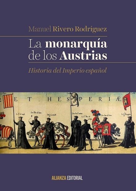 La monarquía de los Austrias | 9788491046073 | Rivero Rodríguez, Manuel