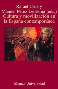 Cultura y movilización en la España contemporánea | 9788420628820 | Cruz, Rafael;Pérez Ledesma, Manuel