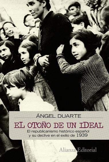 El otoño de un ideal | 9788420682686 | Duarte, Angel