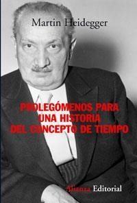 Prolegómenos para una historia del concepto de tiempo | 9788420647746 | Heidegger, Martin