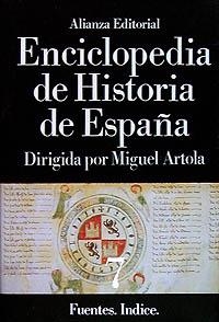 Enciclopedia de Historia de España (VII) Fuentes. Indice | 9788420652436 | ARTOLA, MIGUEL