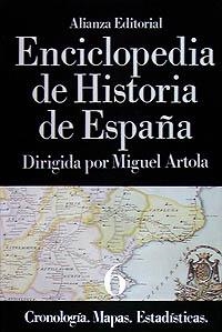 Enciclopedia de Historia de España (VI) Cronología. Mapas. Estadísticas | 9788420652429