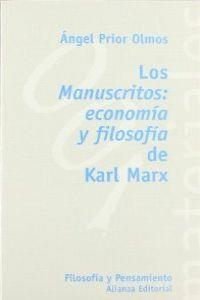 Los Manuscritos: economía y filosofía de Karl Marx | 9788420657257 | Prior Olmos, Ángel