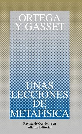 Unas lecciones de metafísica | 9788420641140 | Ortega y Gasset, José