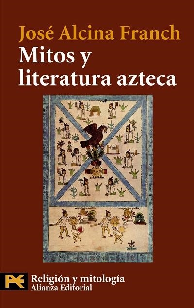 Mitos y literatura azteca | 9788420649399 | Alcina Franch, José