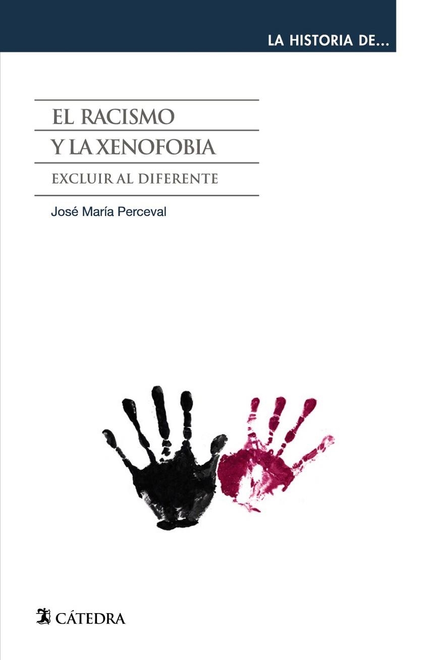 El racismo y la xenofobia | 9788437631318 | JOSÉ MARÍA PERCEVAL