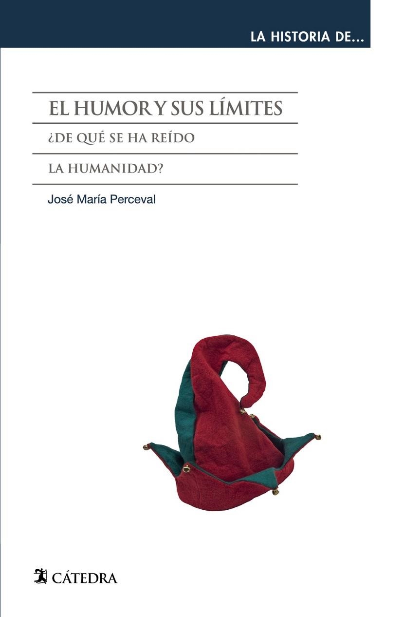 El humor y sus límites | 9788437634579 | JOSÉ MARÍA PERCEVAL