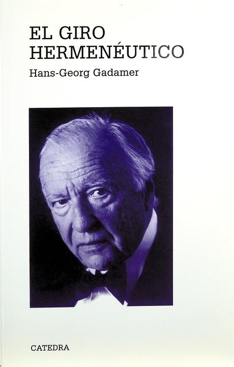 El giro hermenéutico | 9788437616261 | HANS GEORGE GADAMER