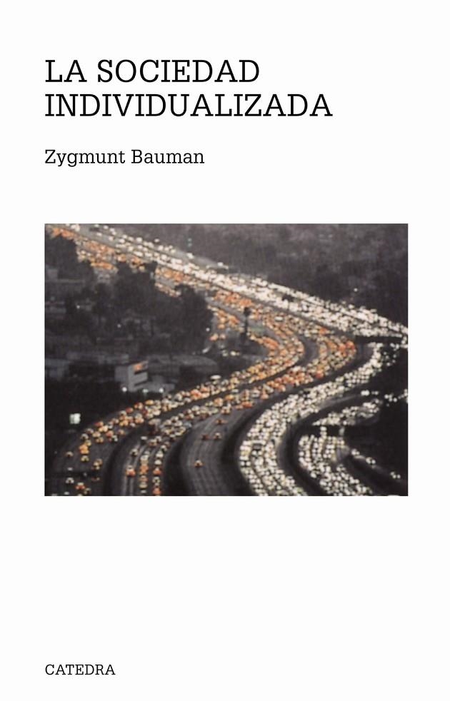 La sociedad individualizada | 9788437619361 | ZYGMUNT BAUMAN