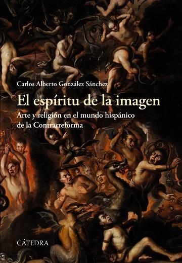 El espíritu de la imagen | 9788437637020 | CARLOS ALBERTO GONZÁLEZ SÁNCHEZ