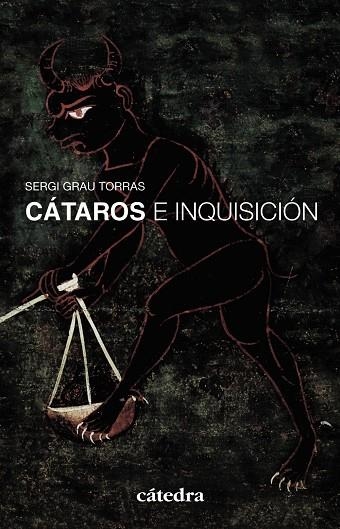 Cátaros e Inquisición | 9788437629667 | SERGI GRAU TORRAS