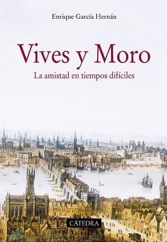 Vives y Moro | 9788437636054 | ENRIQUE GARCÍA HERNÁN